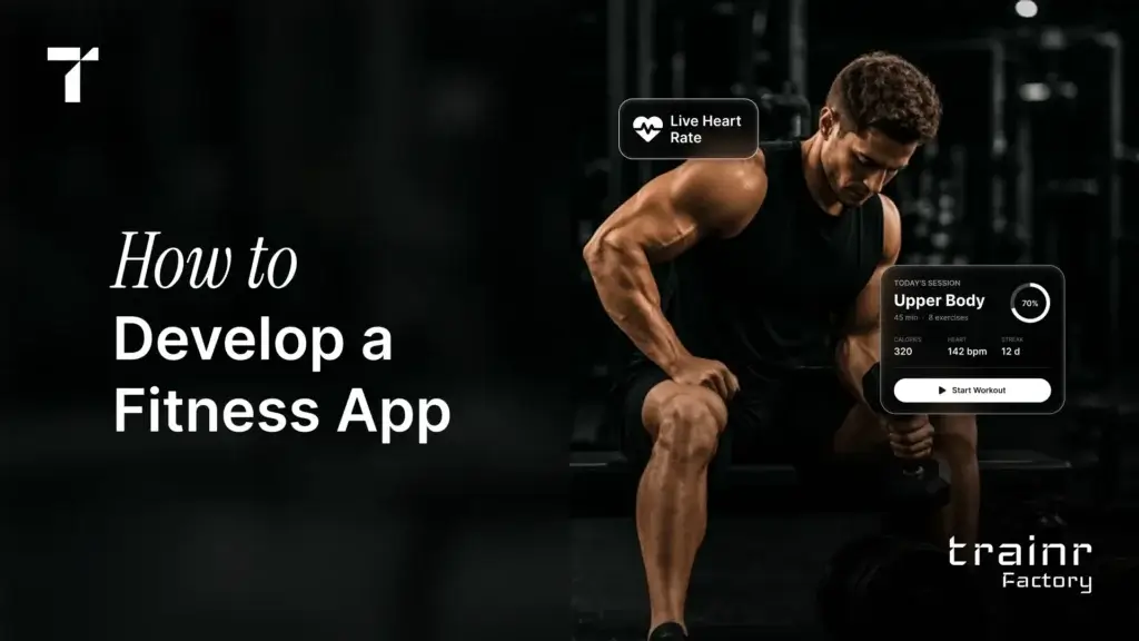 how to develop a fitness app
